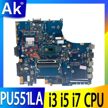 הלוח האם ASUS PU551LA PU551LD PU551L Pro551LA Pro551L מחשב נייד לוח אם עם I3 I5 I7 4 CPU הדור DDR3L
