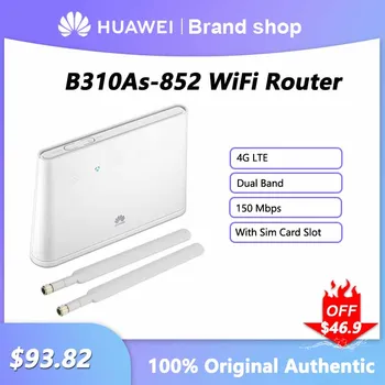 מקורי סמארטפון HUAWEI B310As-852 נתב WiFi 4G LTE 150 Mbps Dual-Band אות רשת מהדר מודם 4G, Wi-Fi כרטיס ה-Sim